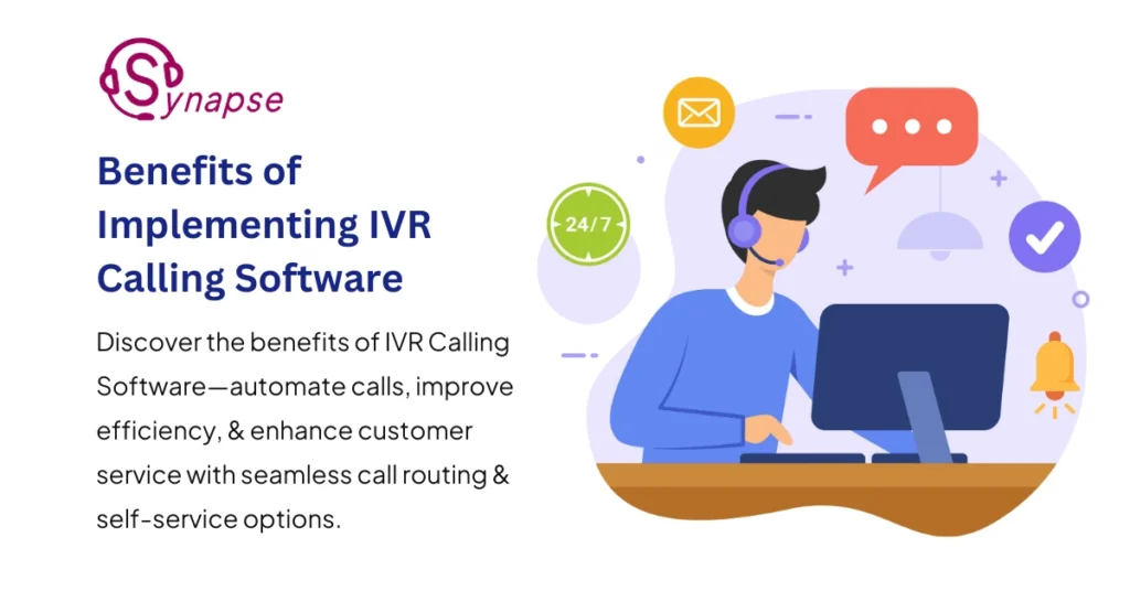Benefits of Implementing IVR Calling Software 27 IVR Calling Software